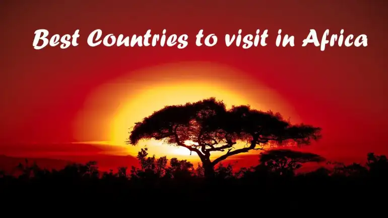 best countries to visit in africa